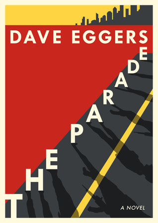 Dave Eggers – La parata